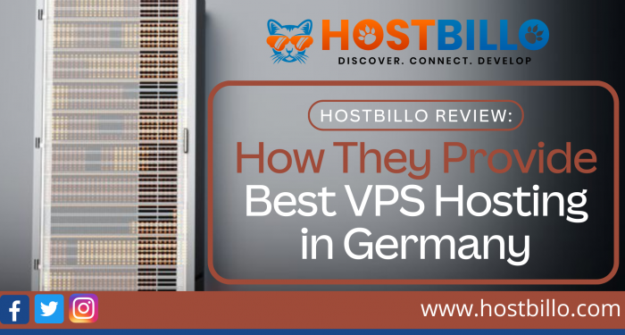 Hostbillo Review: How They Provide Best VPS Hosting in Germany